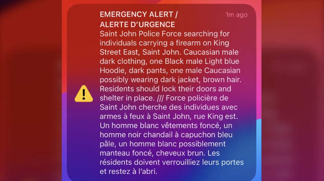 圣约翰（Saint John）警方发布紧急警报寻找持枪嫌犯